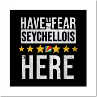 Have No Fear The Seychellois Is Here - Gift for Seychellois From Seychelles Posters and Art